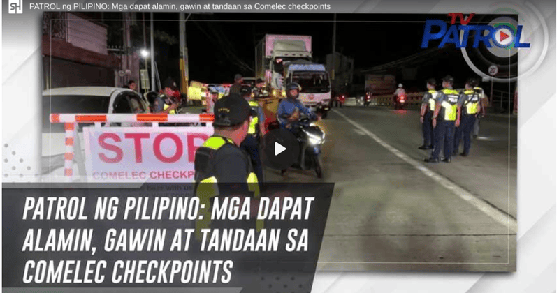 Mga Patnubay sa Checkpoint: Ano ang Kailangang Malaman ng mga Pilipino sa Panahon ng Halalan