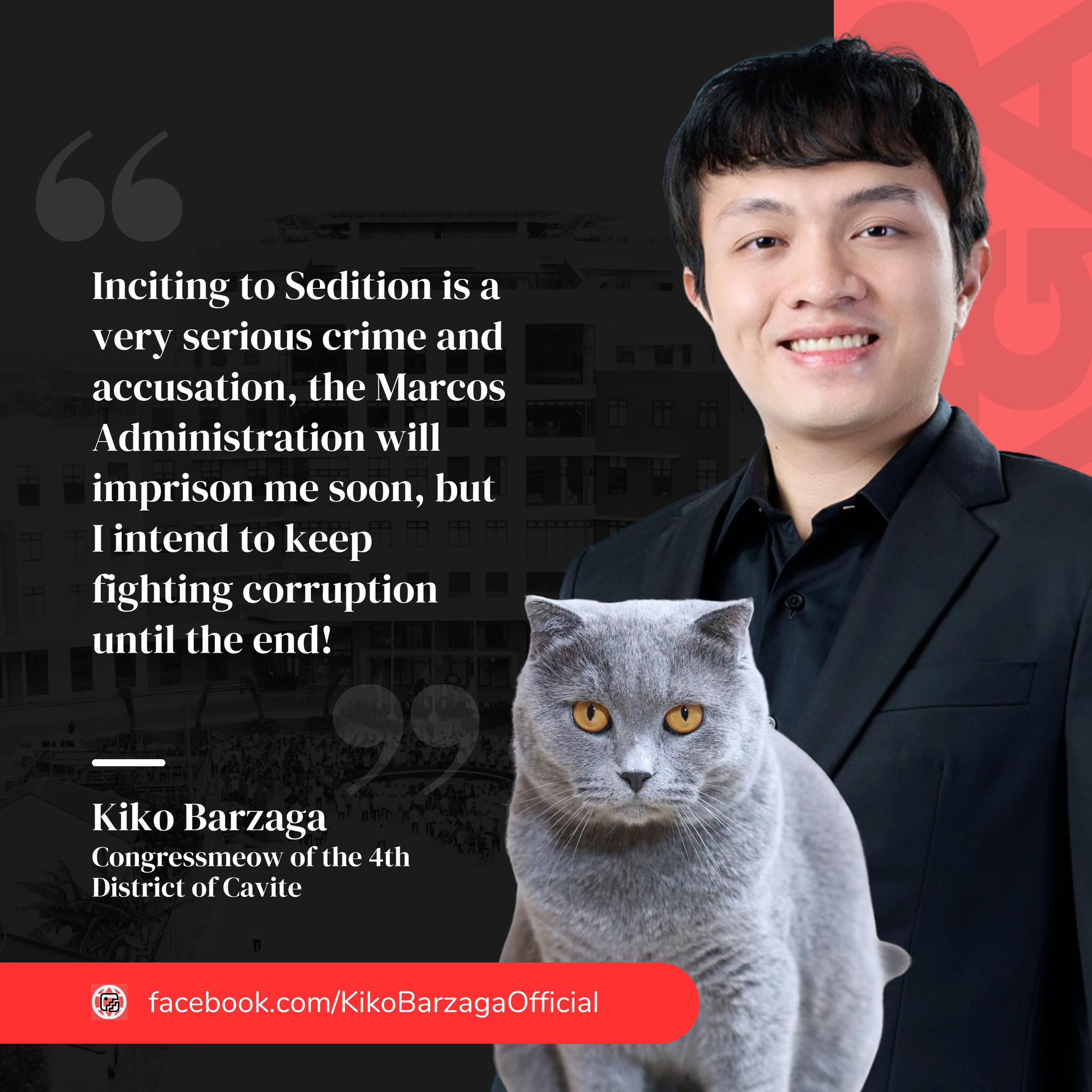 ‘The Marcos Administration will imprison me soon, but I intend to keep fighting corruption until the end!’ — Kiko Barzaga